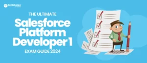 Salesforce Platform Developer 1 exam guide 2024!
