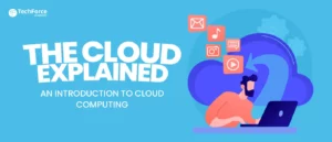 "The Cloud Explained," introducing the basics of cloud computing concepts and benefits