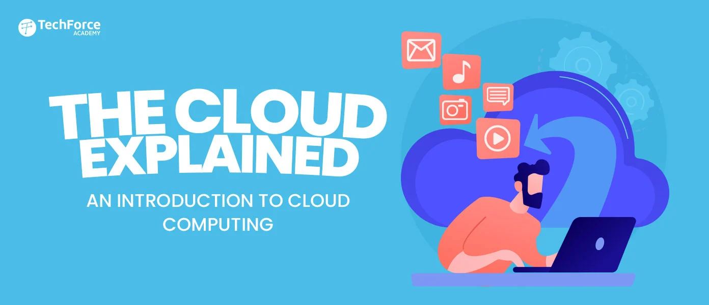 "The Cloud Explained," introducing the basics of cloud computing concepts and benefits