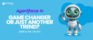 The impact of Salesforce Agentforce: is it a true innovation or just another tech trend?