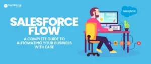 Use Salesforce Flow to automate your business for streamlined operations and efficiency.