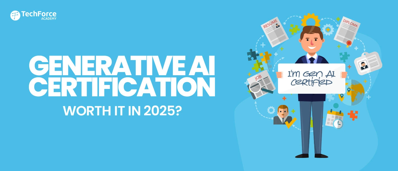 The importance of a Generative AI Certification in 2025.
