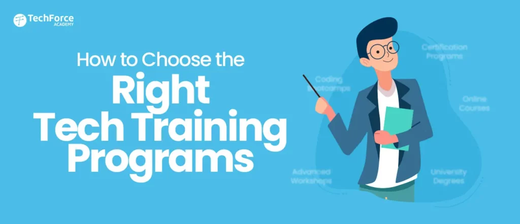 A guide on selecting the best tech training programs for your career growth and skill development.
