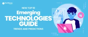 Top 10 New Emerging Technologies Guide 2025